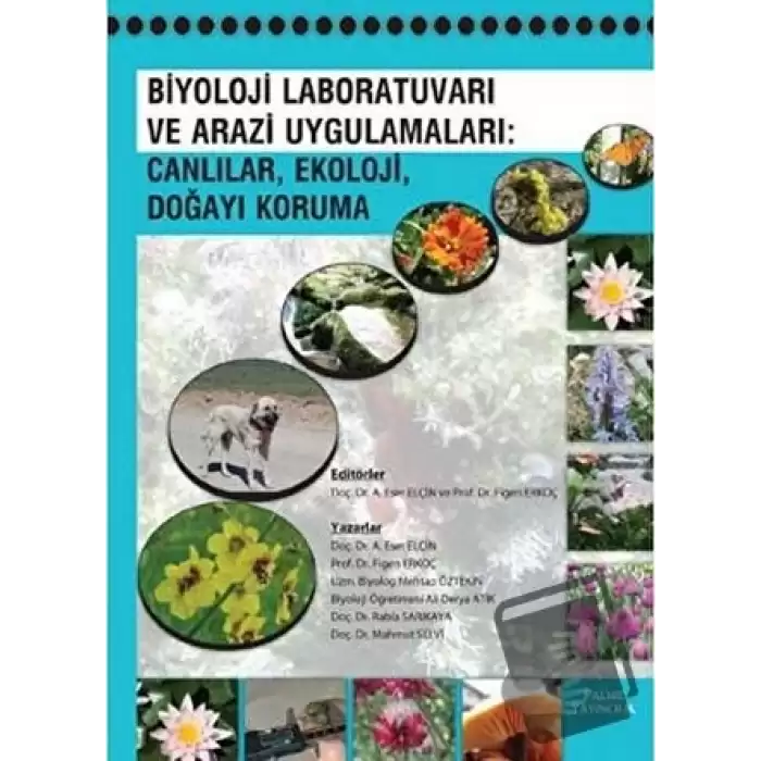 Biyoloj Laboratuvarı ve Arazi Uygulamaları: Canlılar, Ekoloji, Doğayı Koruma