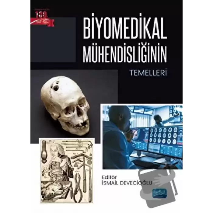 Biyomedikal Mühendisliğinin Temelleri