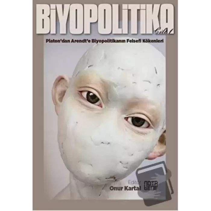 Biyopolitika Cilt 1