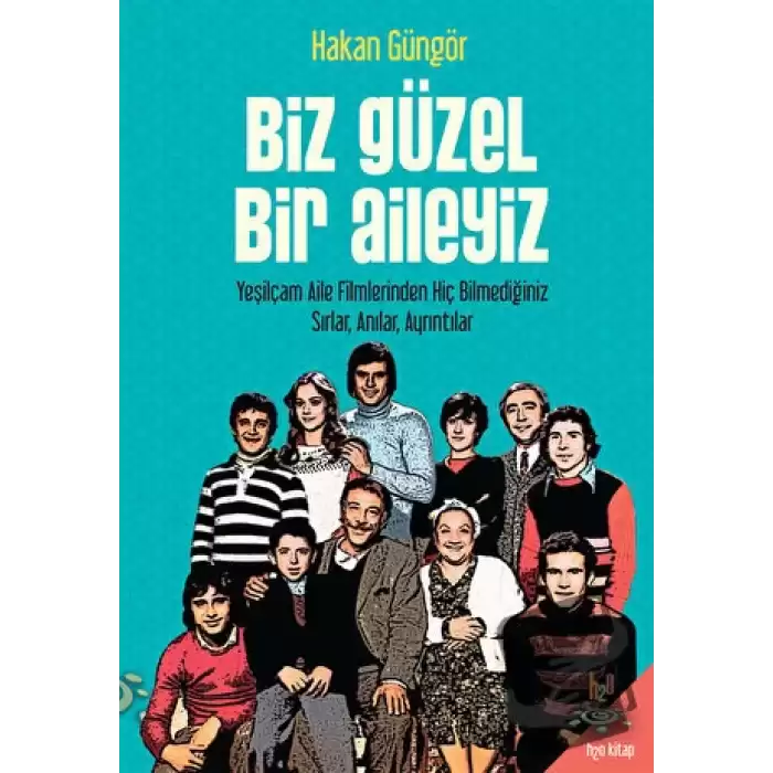 Biz Güzel Bir Aileyiz