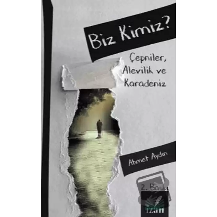 Biz Kimiz?