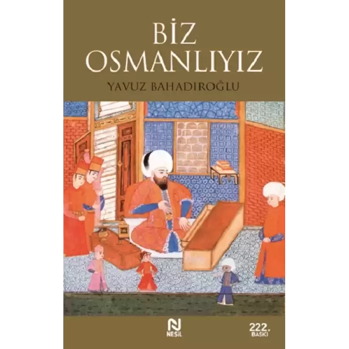 Biz Osmanlıyız