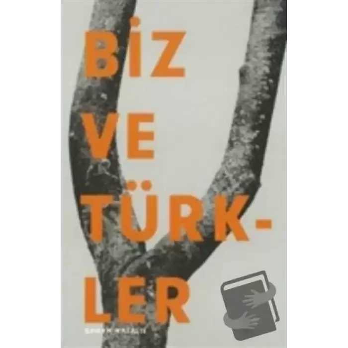 Biz ve Türkler