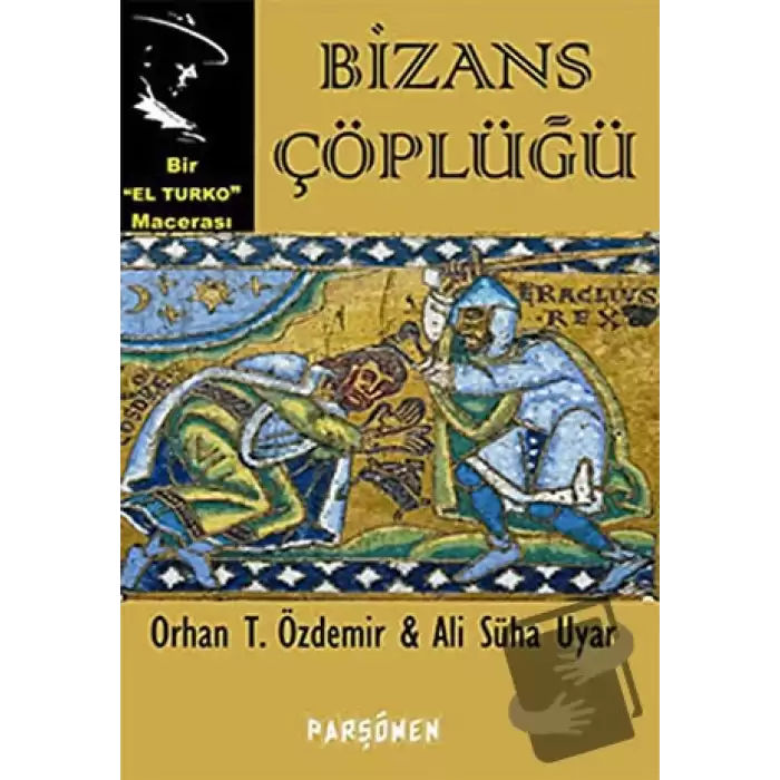 Bizans Çöplüğü