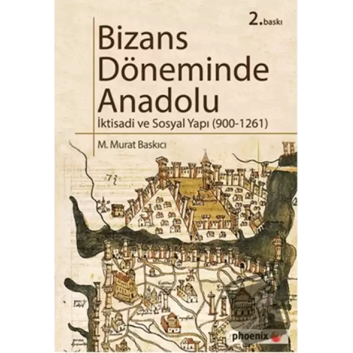 Bizans Döneminde Anadolu