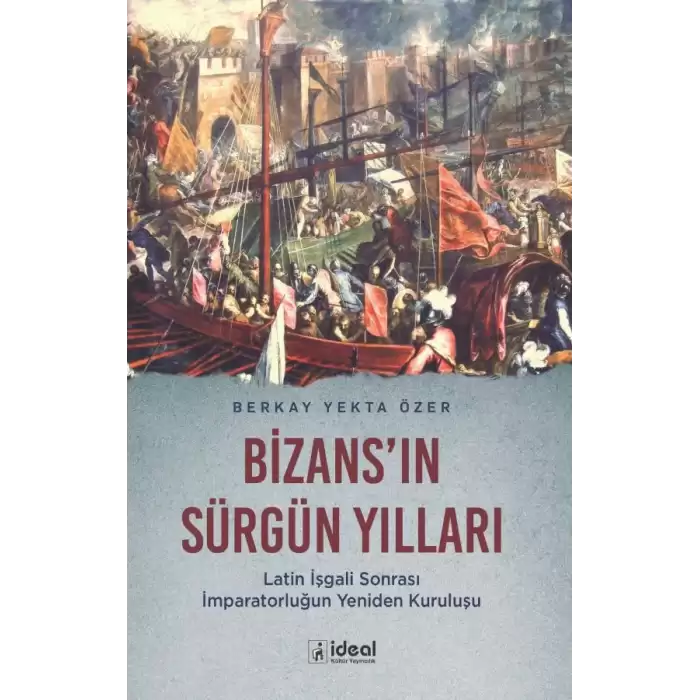 Bizansın Sürgün Yılları