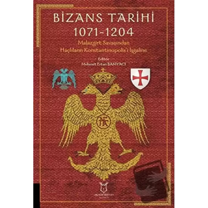 Bizans Tarihi 1071 - 1204