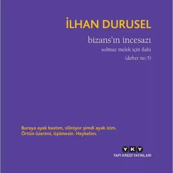 Bizans’ın İncesazı