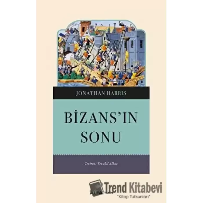 Bizans’ın Sonu