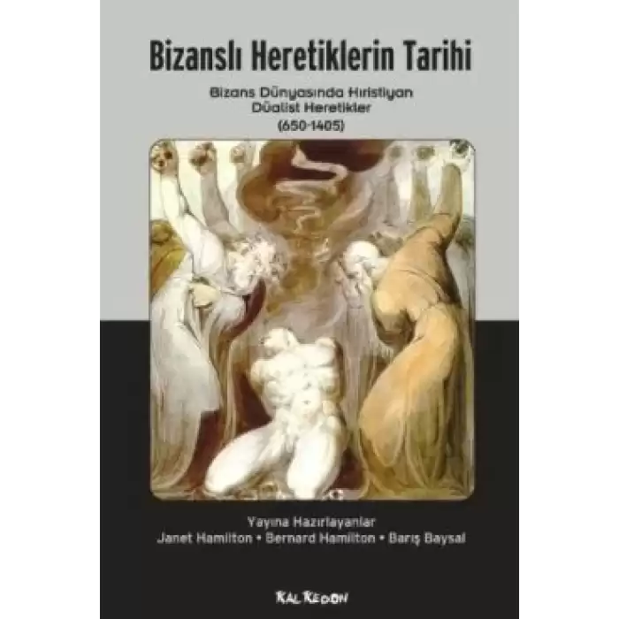 Bizanslı Heretiklerin Tarihi