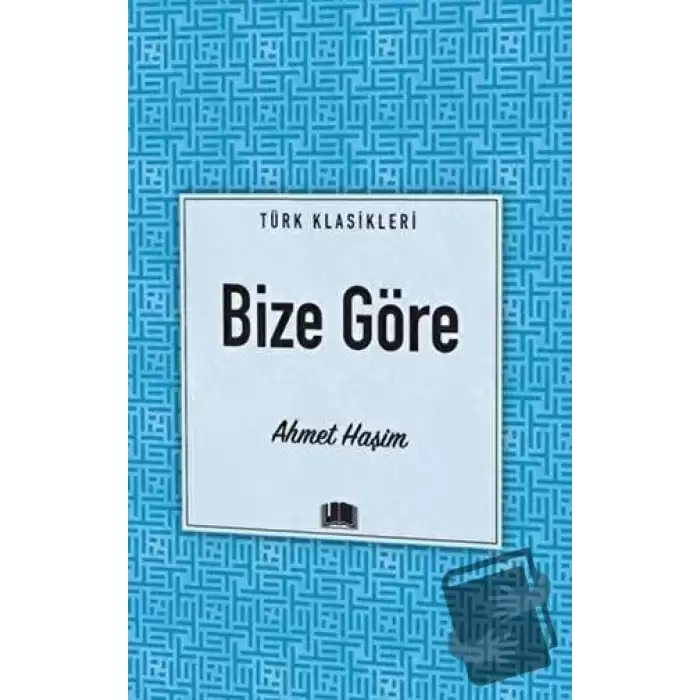 Bize Göre