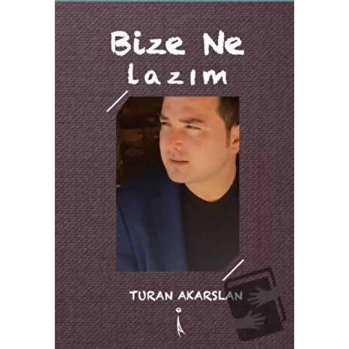 Bize Ne Lazım