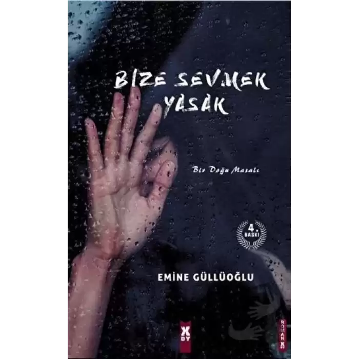 Bize Sevmek Yasak