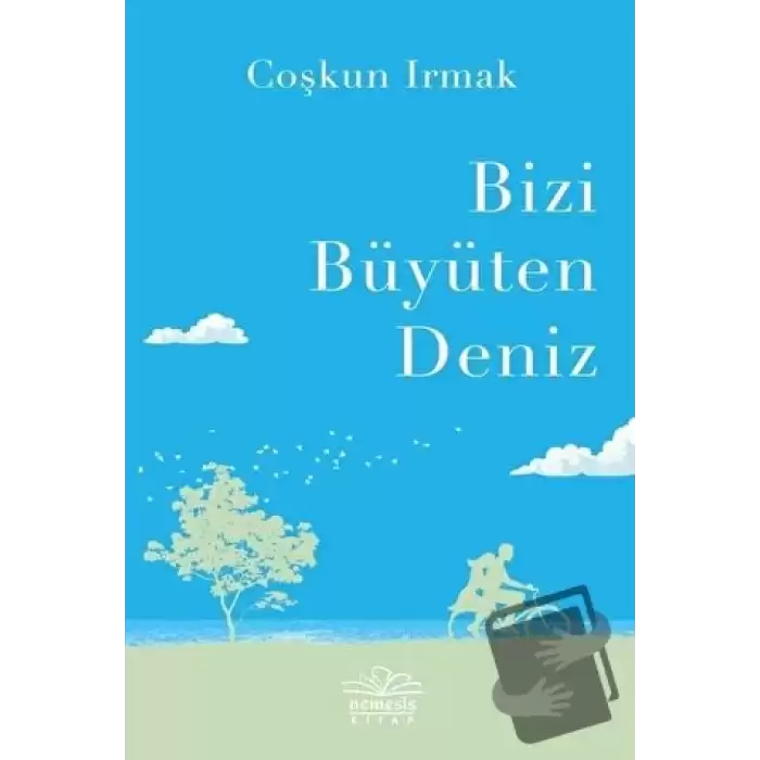 Bizi Büyüten Deniz