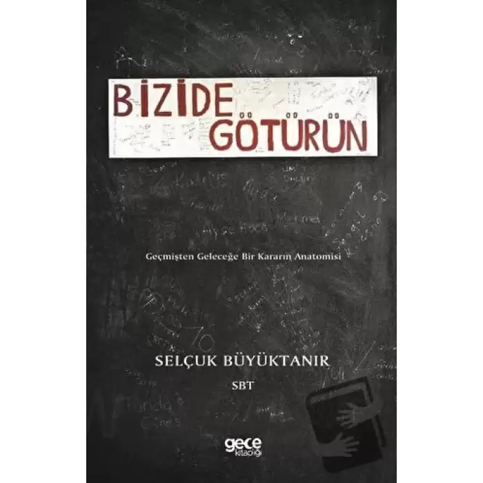 Bizide Götürün