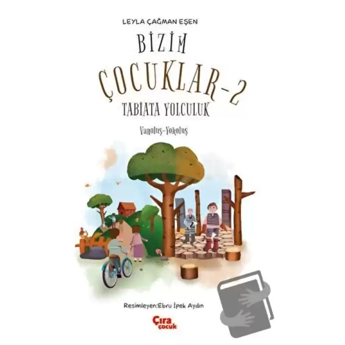 Bizim Çocuklar 2 - Tabiata Yolculuk