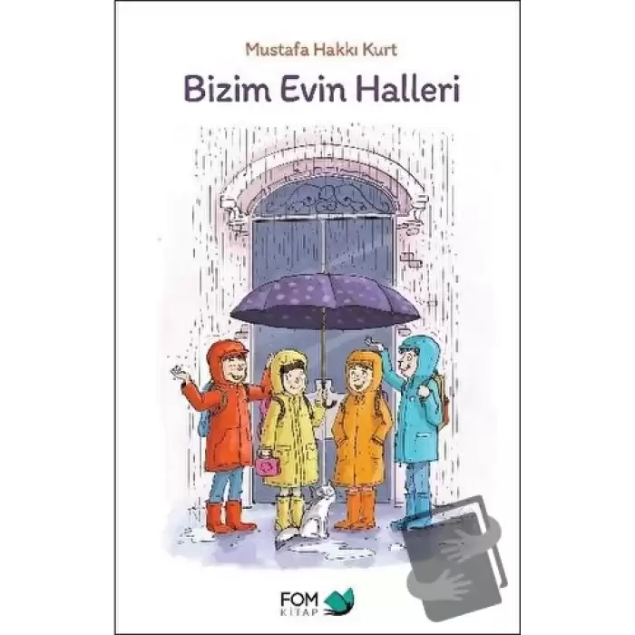 Bizim Evin Halleri