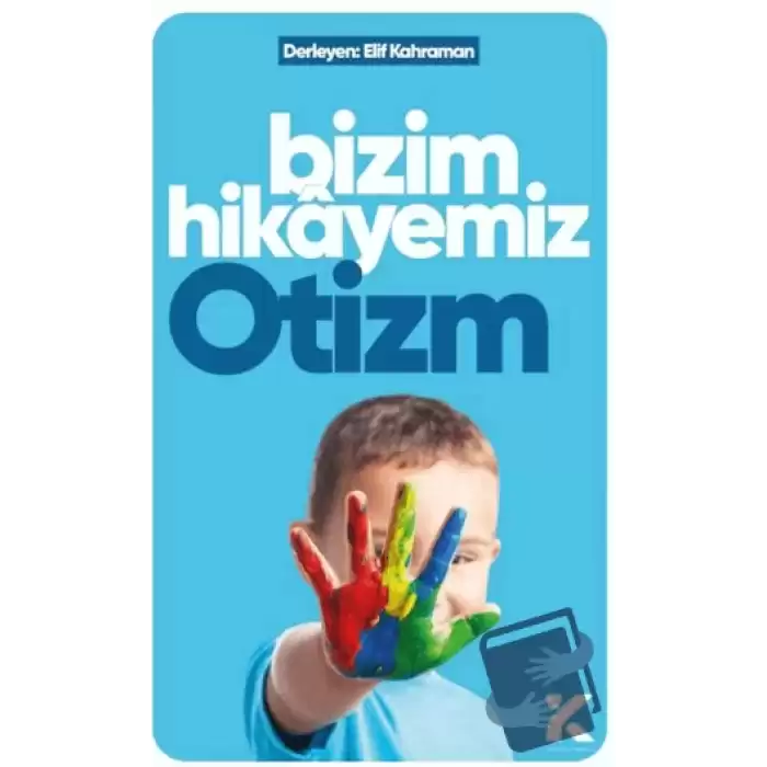 Bizim Hikayemiz Otizm