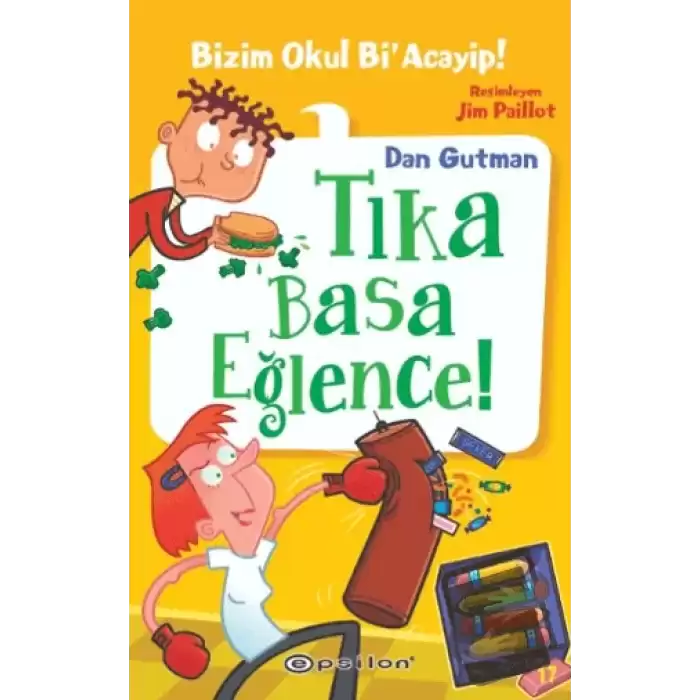 Bizim Okul Bi’ Acayip! 17 - Tıka Basa Eğlence