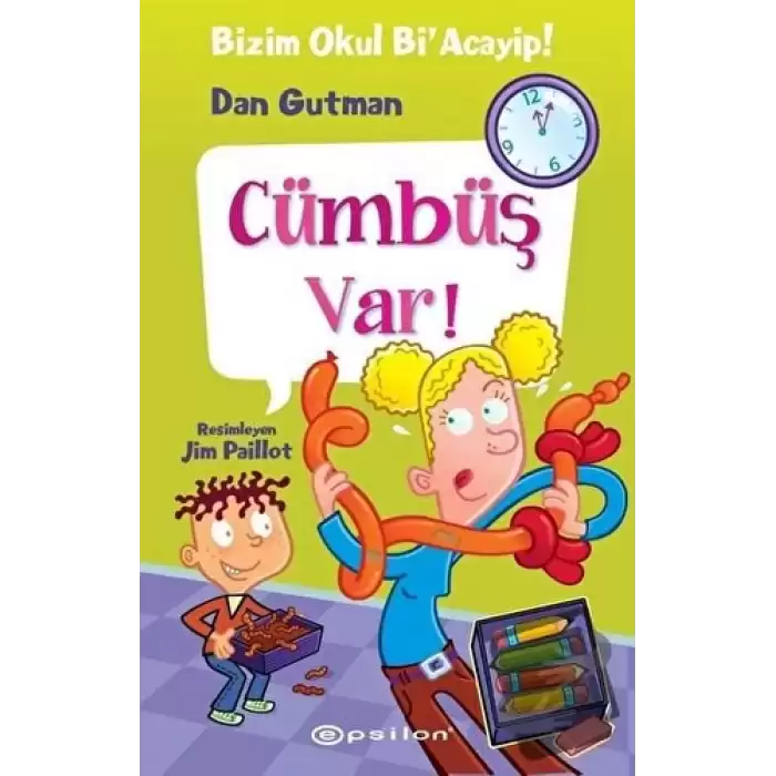 Bizim Okul Bi Acayip - Cümbüş Var! (Ciltli)