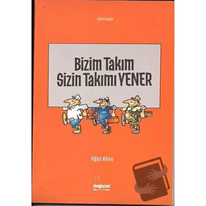 Bizim Takım Sizin Takımı Yener