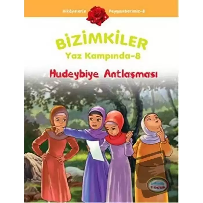 Bizimkiler Yaz Kampında 8 - Hudeybiye Antlaşması