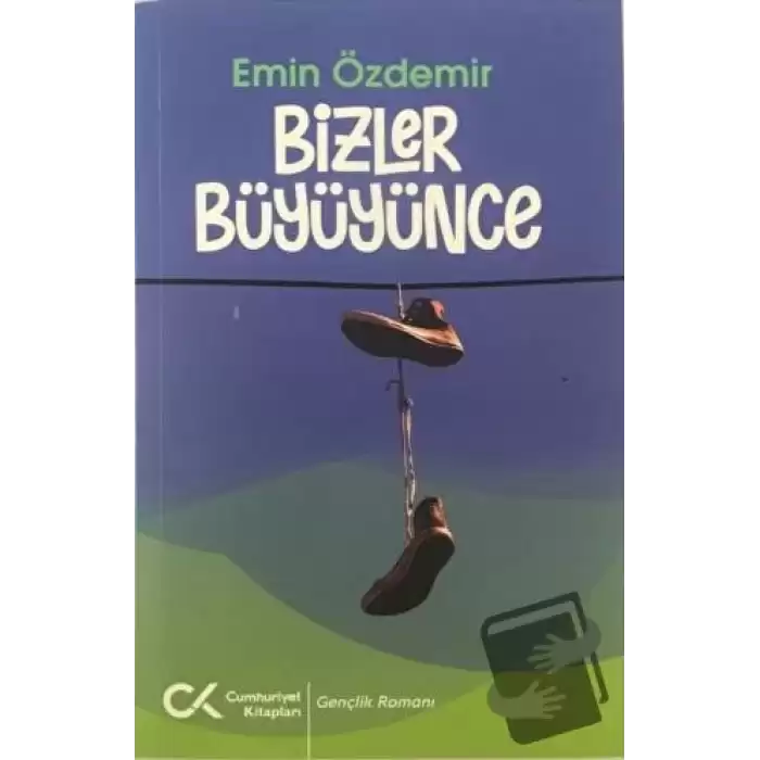 Bizler Büyüyünce