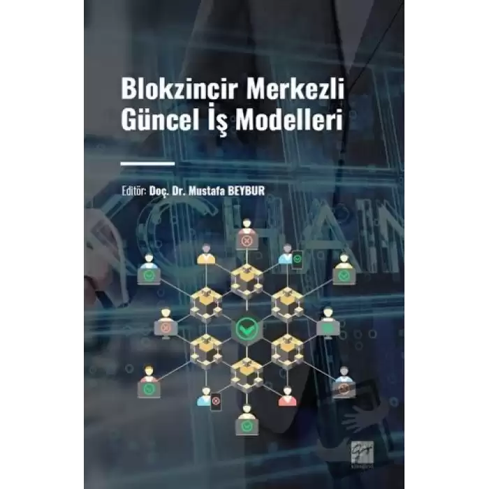 Blokzincir Merkezli Güncel İş Modelleri