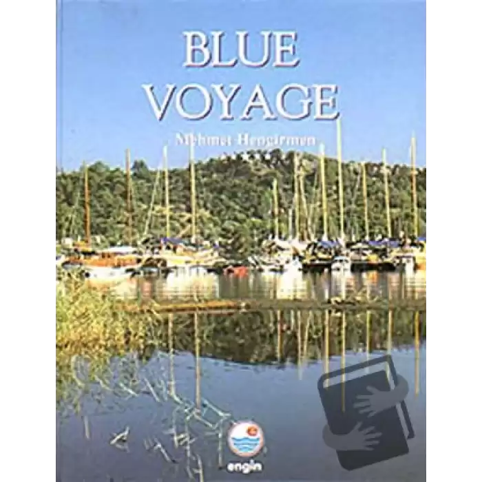 Blue Voyage (İngilizce) (Ciltli)