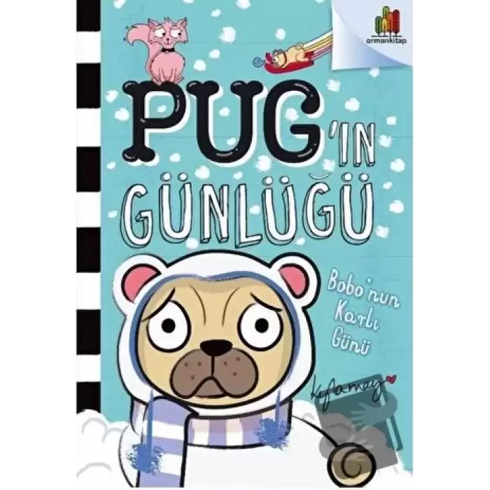 Bobonun Karlı Günü - Pugın Günlüğü