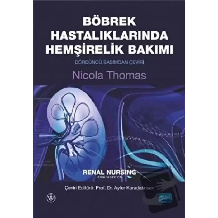 Böbrek Hastalıklarında Hemşirelik Bakımı