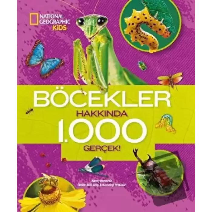 Böcekler Hakkında 1000 Gerçek - National Geographic Kids