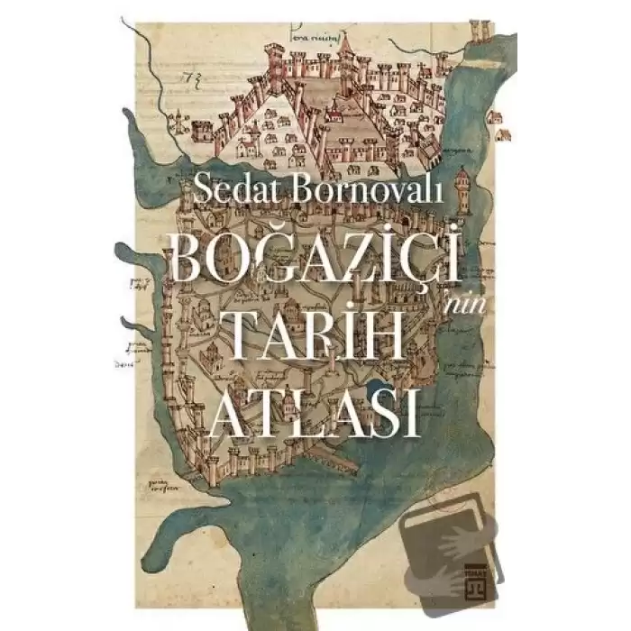 Boğaziçinin Tarih Atlası