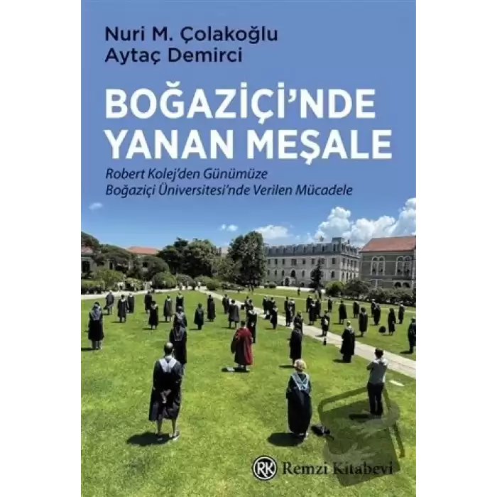 Boğaziçi’nde Yanan Meşale