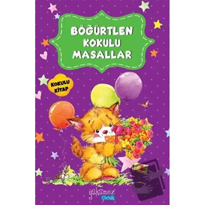 Böğürtlen Kokulu Masallar