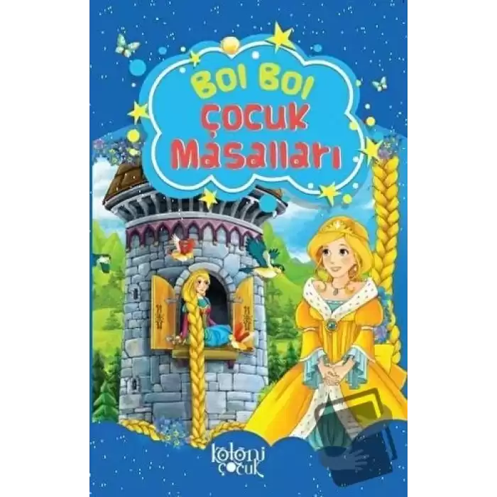 Bol Bol - Çocuk Masalları