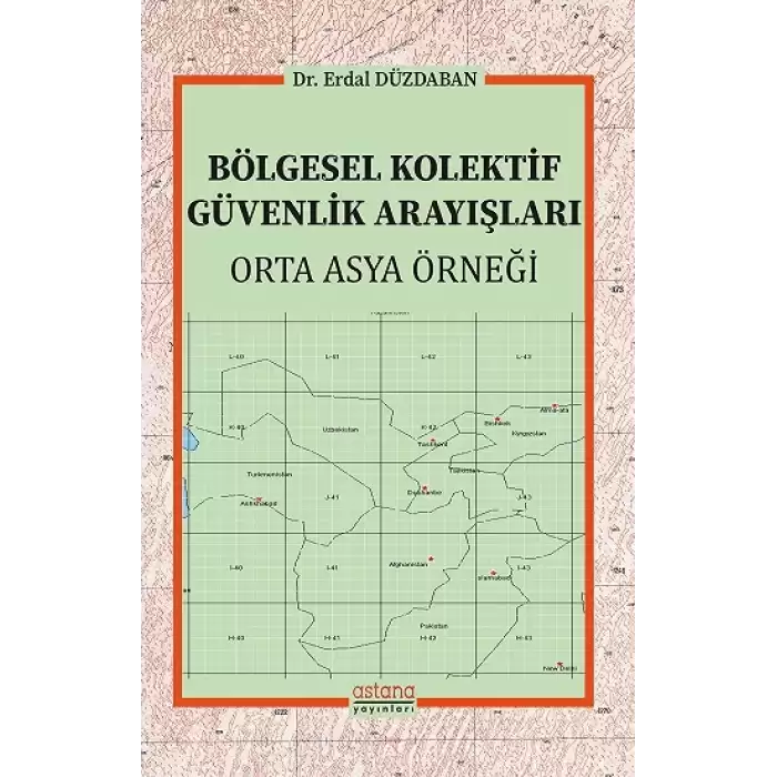 Bölgesel Kolektif Güvenlik Arayışları