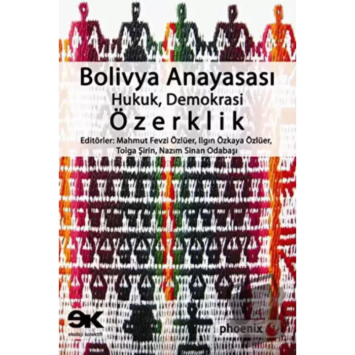 Bolivya Anayasası: Hukuk, Demokrasi, Özerklik