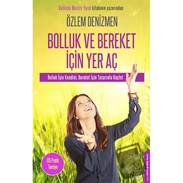 Bolluk ve Bereket İçin Yer Aç