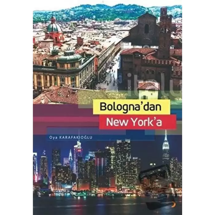 Bologna’dan New York’a