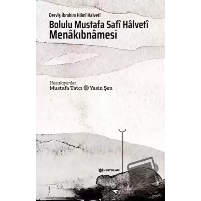 Bolulu Mustafa Safi Halveti Menakıbnamesi