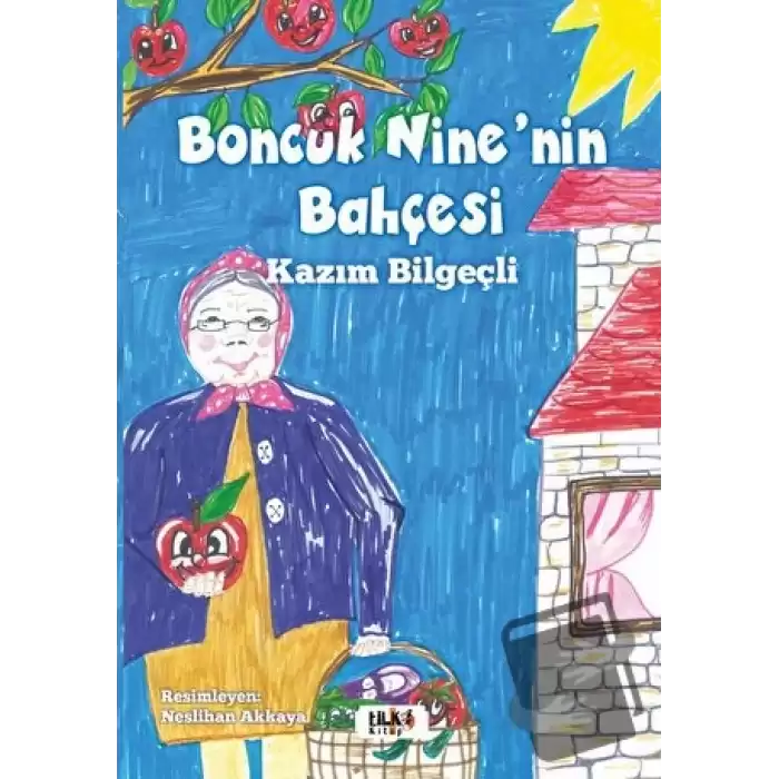 Boncuk Nine’nin Bahçesi