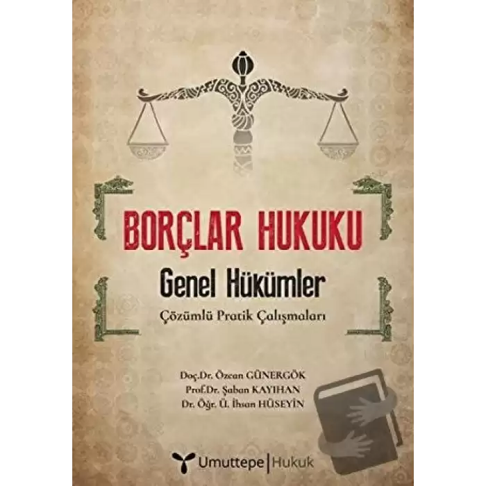 Borçlar Hukuku - Genel Hükümler