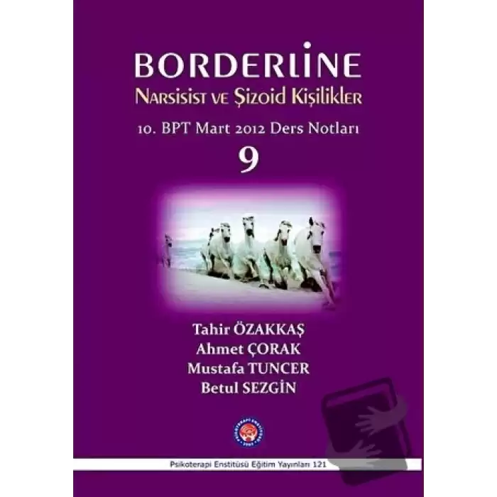 Borderline Narsisist ve Şizoid Kişilikler