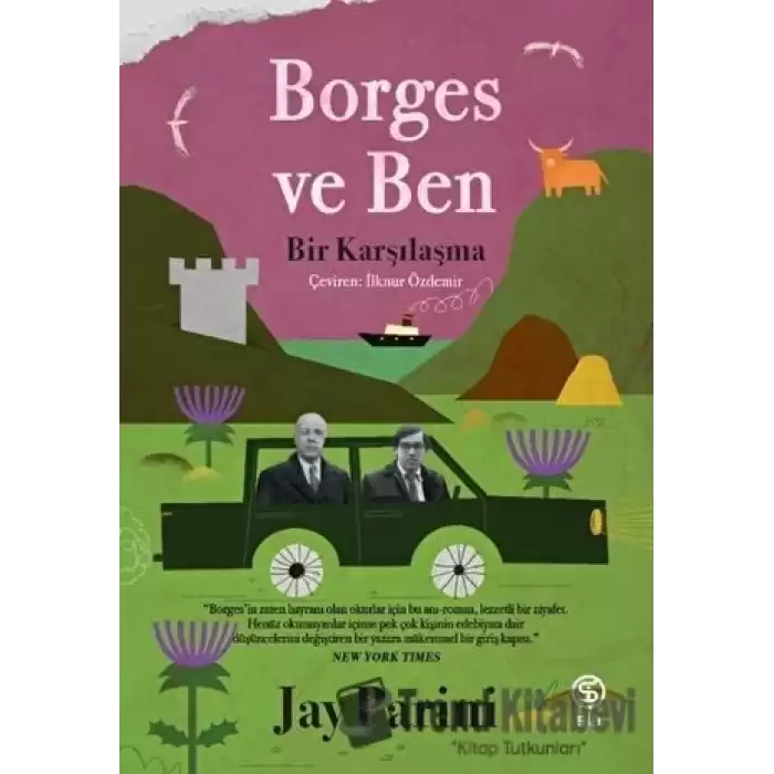 Borges ve Ben - Bir Karşılaşma