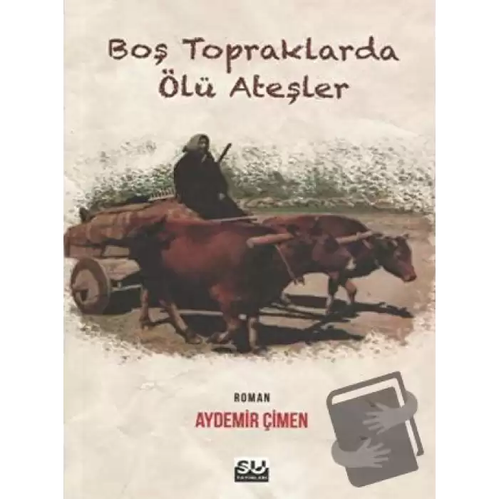 Boş Topraklarda Ölü Ateşler