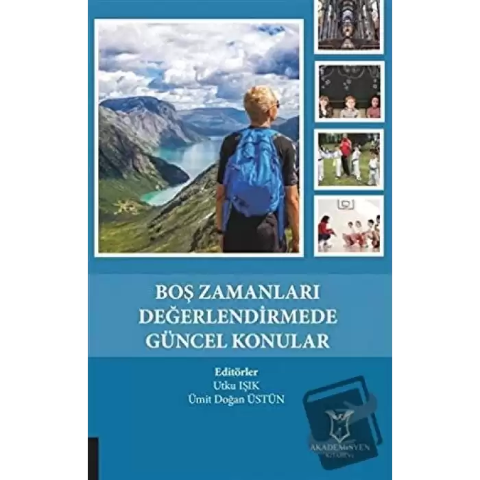 Boş Zamanları Değerlendirmede Güncel Konular