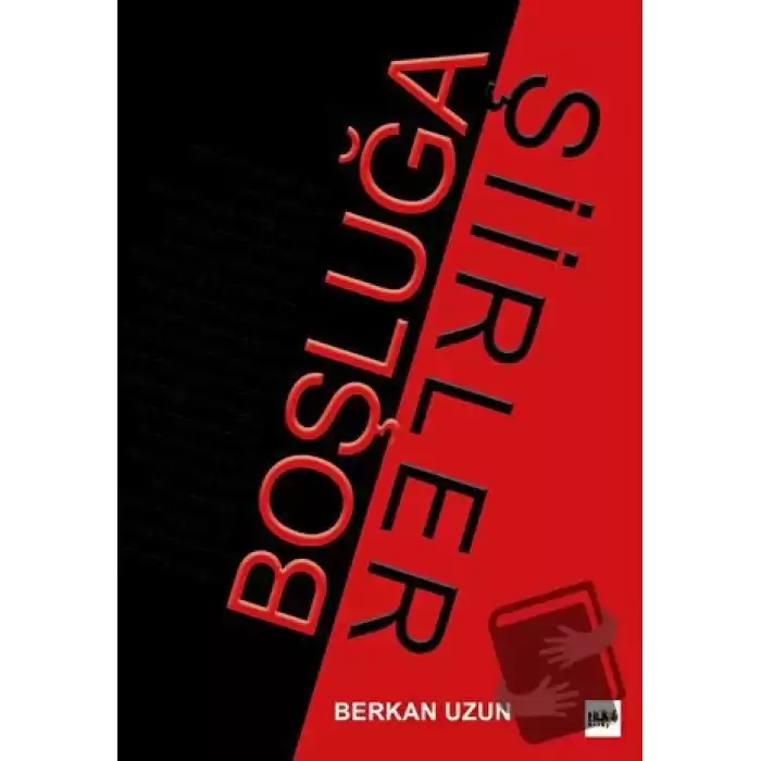 Boşluğa Şiirler