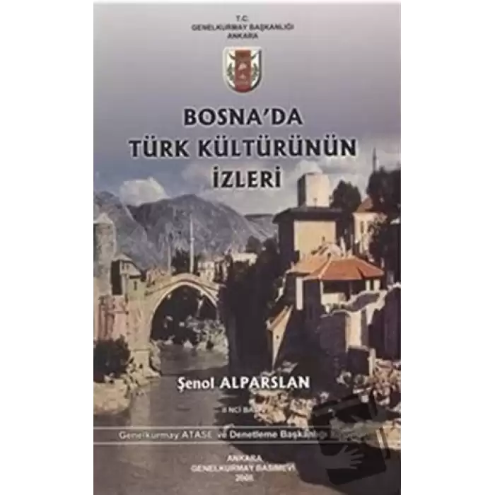 Bosnada Türk Kültürünün İzleri