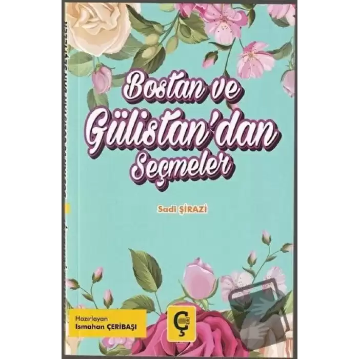 Bostan ve Gülistandan Seçmeler